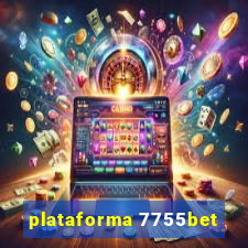 plataforma 7755bet